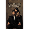Out of the Shadows