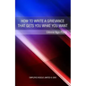 How to write a grievance that gets you what you want