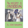The Negro in the Caribbean