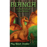 Bianca: The Brave Frail and Delicate Princess