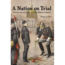 A Nation on Trial: France and the Legacy of the Dreyfus Affair
