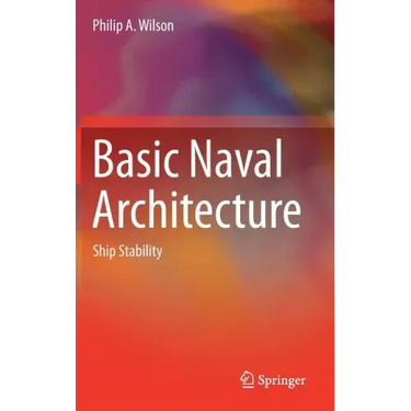 Basic Naval Architecture: Ship Stability