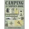 Camping, a Camper's Book Travel Journal Book