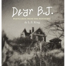 Dear B.J. - Fine Art Edition: Postcards from the Pandemic