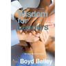 Wisdom for Leaders