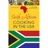 South African Cooking in the USA