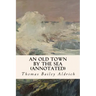 An Old Town By the Sea (annotated)