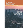 Cries of a Society: LaLa Speaks