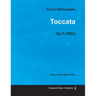 Toccata - A Score for Solo Piano Op.7 (1832)