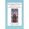 Ecological Niches: Linking Classical and Contemporary Approaches