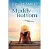 Muddy Bottom