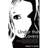 Under the Covers: Being in a Dream State of Mystification. a Woman Recieves Messages from an Unknown Spirit. to Be Shared with the Colle