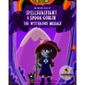 Spellsuriffany & Spook Goblin - The Mysterious Message