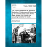 The Trial of Sherman M. Booth for Seduction. Evidence and Summing Up of Counsel in the Case of the State Versus S.M. Booth, for Seducing Caroline N. C