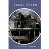 Local Speed