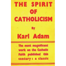 The Spirit of Catholicism