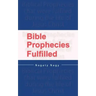 Bible Prophecies Fulfilled
