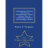 Information Warfare with Chinese Characteristics: China's Future View of Information Warfare and Strategic Culture - War College Series