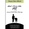What's Wrong With Me?: A Journey of Emotional Healing in a Broken World