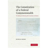 The Constitution of a Federal Commonwealth