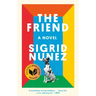 The Friend (National Book Award Winner)