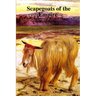 Scapegoats of the Empire The True Story of Breaker Morant's Bushveldt Carbineers