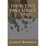 Heaven's Pavement: An action-filled novel about the US Airborne in World War 2