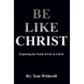 Be Like Christ