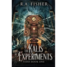The Kalis Experiments