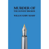 Murder of the Honest Broker