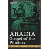 Aradia: Gospel of the Witches