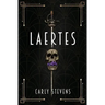 Laertes: A Hamlet Retelling