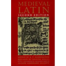 Medieval Latin: Second Edition