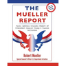 The Mueller Report: Large Print Edition, Final Special Counsel Report of President Donald Trump & Russia Collusion