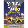 Pizza and Taco: Dare to Be Scared!: (A Graphic Novel)