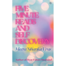 Five Minute Reads and Self Discovery