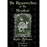 The Resurrection of the Meadow