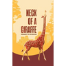 Neck of a Giraffe: Peasant to Physician