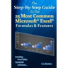 The Step-By-Step Guide To The 25 Most Common Microsoft Excel Formulas & Features