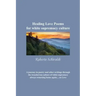 Healing Love Poems for white supremacy culture