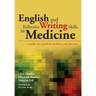 English and Reflective Writing Skills in Medicine: A Guide for Medical Students and Doctors