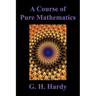 A Course of Pure Mathematics