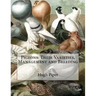Pigeons: Their Varieties, Management and Breeding