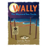 Wally, The Wayward Sea Turtle