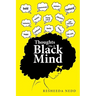 Thoughts on a Black Mind
