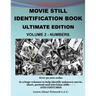 Movie Still Identification Book - Volume 2 - Numbers