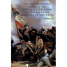 Armies of the First French Republic and the Rise of the Marshals of Napoleon I: VOLUME IV: The Army of Italy 1796 to 1797; Paris and the Army of the I