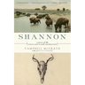 Shannon: A Poem of the Lewis and Clark Expedition