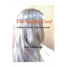 The Scarlet Cord A Story of Faith, Hope and Love