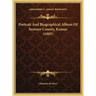 Portrait And Biographical Album Of Sumner County, Kansas (1885)